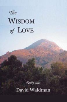 Paperback The Wisdom of Love Book