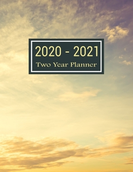 Paperback 2020-2021 Two Year Planner: Miracle Blue Sky Two Year Planner, Two Year Calendar 2020-2021, Daily Monthly Planner 2020 Size 8.5 x 11 Inch, 60 Mont Book