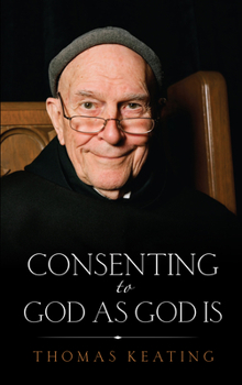 Paperback Consenting to God as God Is Book