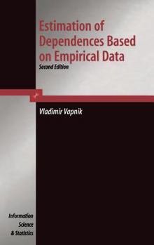 Hardcover Estimation of Dependences Based on Empirical Data Book