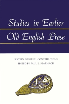 Paperback Studies in Earlier Old English Prose Book