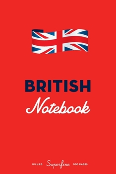 Paperback British Notebook: 6x9 Diary / journal to write in and record your thoughts. Book