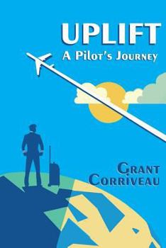 Paperback Uplift - A Pilot's Journey Book