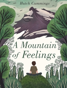 Hardcover A Mountain of Feelings Book