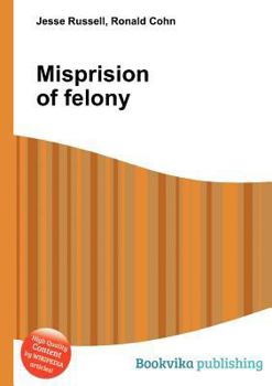 Paperback Misprision of Felony Book