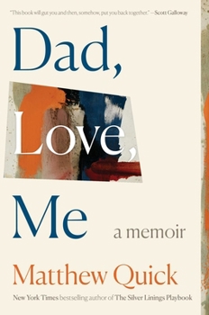 Hardcover Dad, Love, Me: A Memoir Book