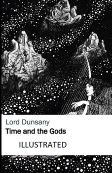 Paperback Time and the Gods Illustrated Book