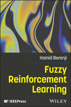 Hardcover Fuzzy Reinforcement Learning Book