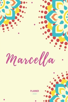 Marcella Planner 2020: Planner Settimanale con Calendario Mensile e Annuale I Date Importante I Osservazioni I Focus Mensile I Obietivi Mensiili e con ... I Per nuovo anno I A5 (Italian Edition)