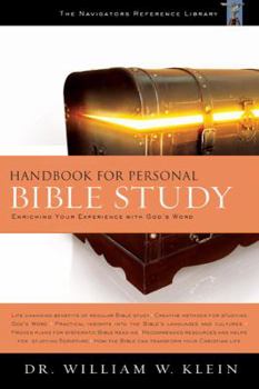 Hardcover Handbook for Personal Bible Study: Enriching Your Experience with God's Word Book
