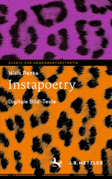Paperback Instapoetry: Digitale Bild-Texte [German] Book