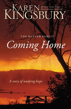Coming Home - Book #23 of the Baxters