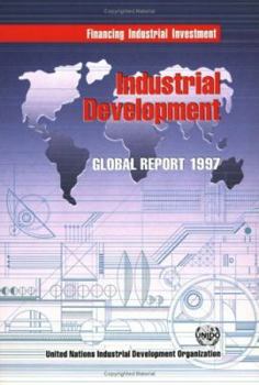 Paperback Industrial Development Global Report 1997 Book