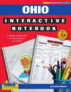 Paperback Ohio Interactive Notebook: A Hands-On Approach to Learning about Our State! Book