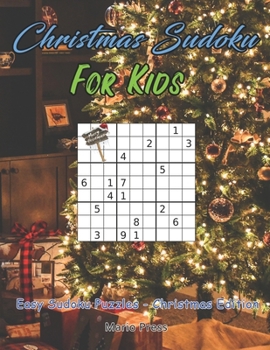 Paperback Christmas Sudoku For Kids: Easy Sudoku Puzzles - Christmas Edition Book