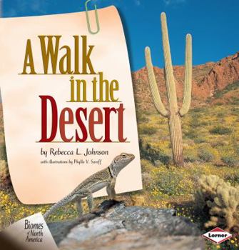 A Walk in the Desert (Johnson, Rebecca L. Biomes of North America.)