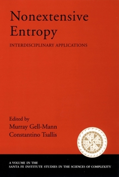 Paperback Nonextensive Entropy: Interdisciplinary Applications Book
