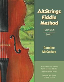 Paperback AltStrings Fiddle Method: for Violin Book
