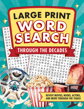 Paperback Through the Decades Large Print Word Search Book