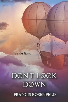 Paperback Don't Look Down: You Are Here Book