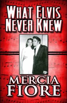 Paperback What Elvis Never Knew Book