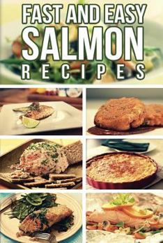 Paperback Fast And Easy Salmon Recipes Book