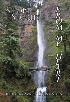 Hardcover Short Stories from My Heart Book