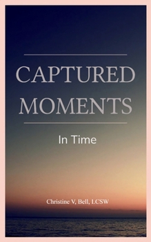 Captured Moments In Time