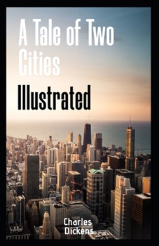 Paperback A Tale of Two Cities Illustrated Book