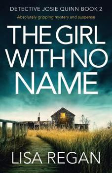 Paperback The Girl With No Name: Absolutely gripping mystery and suspense Book