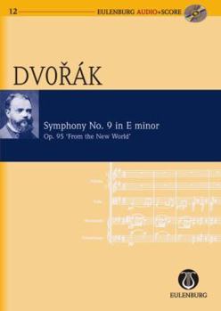 Paperback Symphony No. 9 in E Minor Op. 95 B 178 "from the New World": Eulenburg Audio+score Series Book