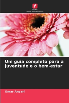 Paperback Um guia completo para a juventude e o bem-estar [Portuguese] Book