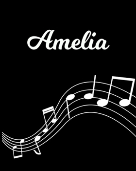 Amelia: Sheet Music Note Manuscript Notebook Paper | Personalized Custom First Name Initial A | Musician Composer Instrument Composition Book | 12 ... Guide | Create Compose & Write Creative Songs