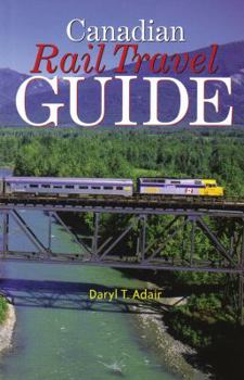 Paperback Canadian Rail Travel Guide Book