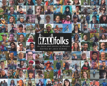 Hardcover Halifolks: The Faces and Stories of Halifax Book