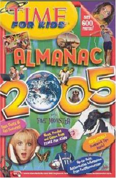 Time for Kids: Almanac 2005 (Time for Kids Almanac) - Book  of the Time For Kids Almanac