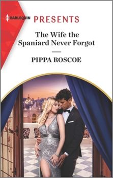 Mass Market Paperback The Wife the Spaniard Never Forgot Book