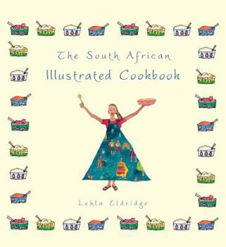 Paperback The South African Illustrated Cookbook Book