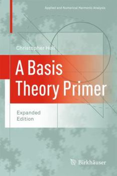 Hardcover A Basis Theory Primer: Expanded Edition Book