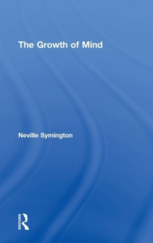 Hardcover The Growth of Mind Book