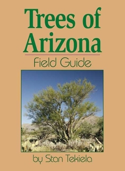 Paperback Trees of Arizona Field Guide Book