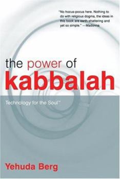 Hardcover The Power of Kabbalah: Technology for the Soul Book