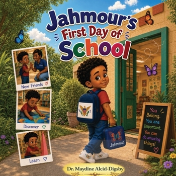 Paperback Jahmour's First Day of School Book