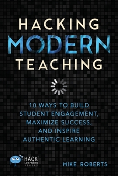 Paperback Hacking Modern Teaching Book