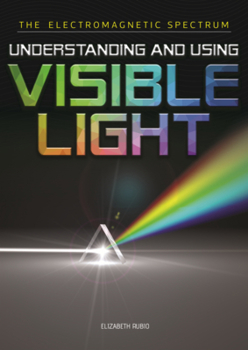 Library Binding Understanding and Using Visible Light Book