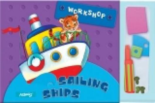 Board book Sailing Ships [With 15 Screws, Screwdriver] Book