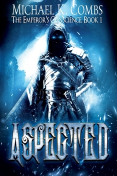 Paperback Aspected: An Emperor's Conscience Novel Book