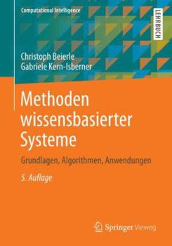 Paperback Methoden Wissensbasierter Systeme: Grundlagen, Algorithmen, Anwendungen [German] Book