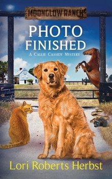 Photo Finished - Book #4 of the Callie Cassidy Mysteries