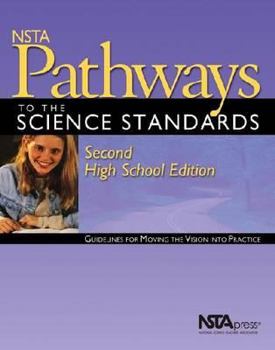 Hardcover Nsta Pathways to the Science Standards: Guidelines for Moving the Vision Into Practice Book